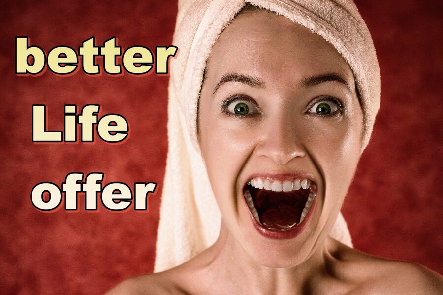Offer One: A better life package 